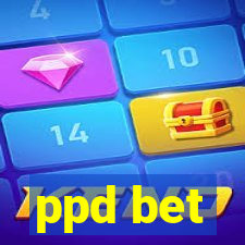 ppd bet